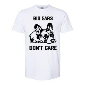 big ears don't care Corgi Softstyle CVC T-Shirt