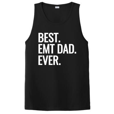 Best Emt Dad Ever Ambulance Worker Fathers Day Ems Workers Meaningful Gift PosiCharge Competitor Tank