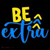 Be Extra Down Syndrome Awareness Extra Chromosome Adults Kid 16 in Basic Backpack