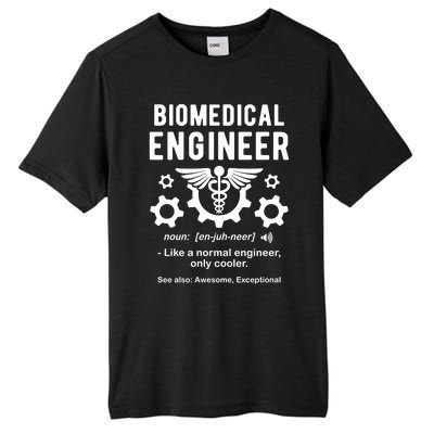 Biomedical Engineer Definition Funny Biomedical Engineering Gift Tall Fusion ChromaSoft Performance T-Shirt