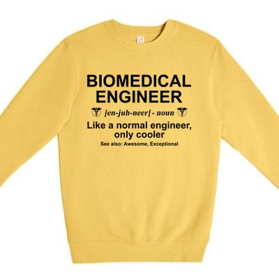 Biomedical Engineer Definition Funny Biomedical Engineering Gift Premium Crewneck Sweatshirt