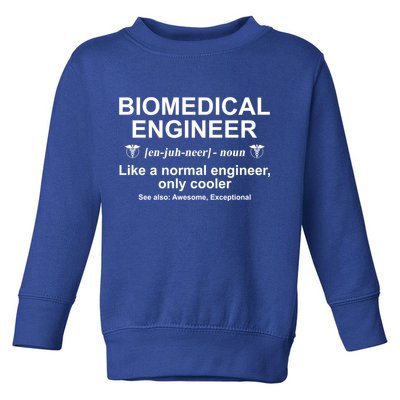 Biomedical Engineer Definition Funny Biomedical Engineering Gift Toddler Sweatshirt