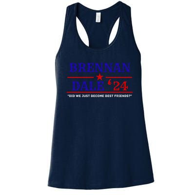 Brennan Election Dale 2024 DID WE JUST BECOME BEST FRIENDS Women's Racerback Tank