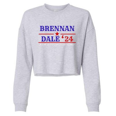 Brennan Election Dale 2024 DID WE JUST BECOME BEST FRIENDS Cropped Pullover Crew