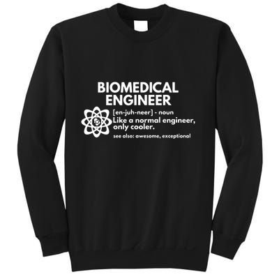 Biomedical Engineer Definition Funny Engineering Gift Sweatshirt