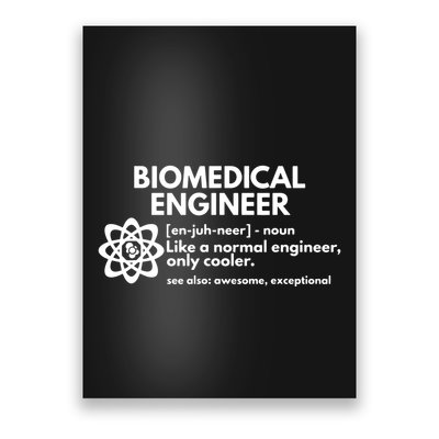 Biomedical Engineer Definition Funny Engineering Gift Poster