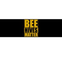 Bee Hives Matter Bumper Sticker