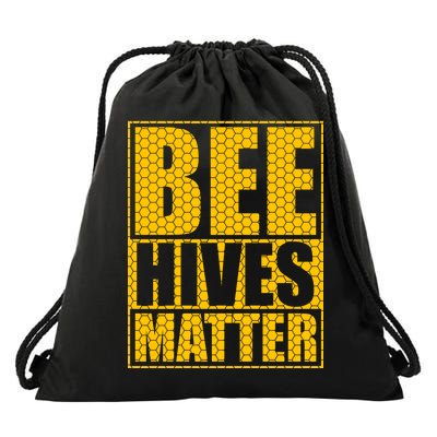 Bee Hives Matter Drawstring Bag