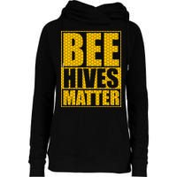 Bee Hives Matter Womens Funnel Neck Pullover Hood