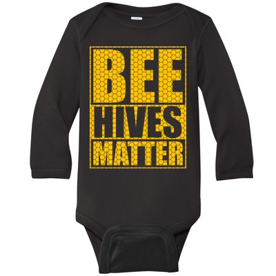 Bee Hives Matter Baby Long Sleeve Bodysuit