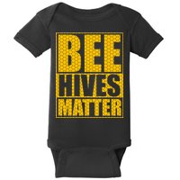 Bee Hives Matter Baby Bodysuit