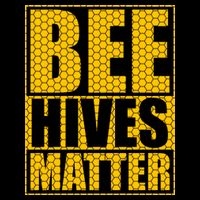 Bee Hives Matter Baby Bodysuit