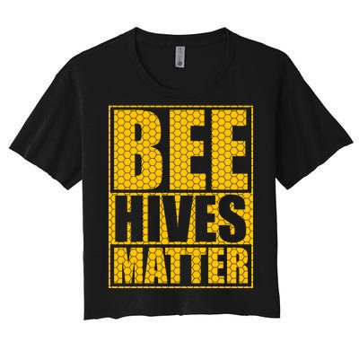 Bee Hives Matter Women's Crop Top Tee