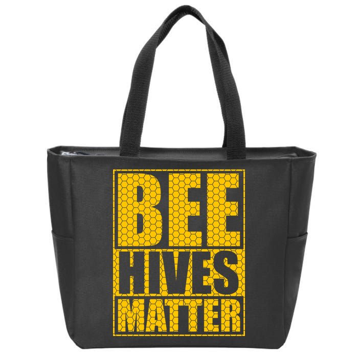 Bee Hives Matter Zip Tote Bag