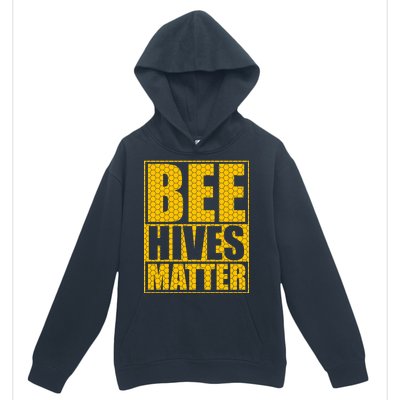 Bee Hives Matter Urban Pullover Hoodie