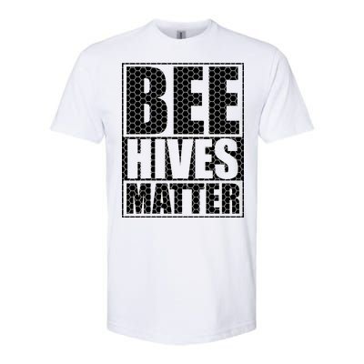 Bee Hives Matter Softstyle CVC T-Shirt