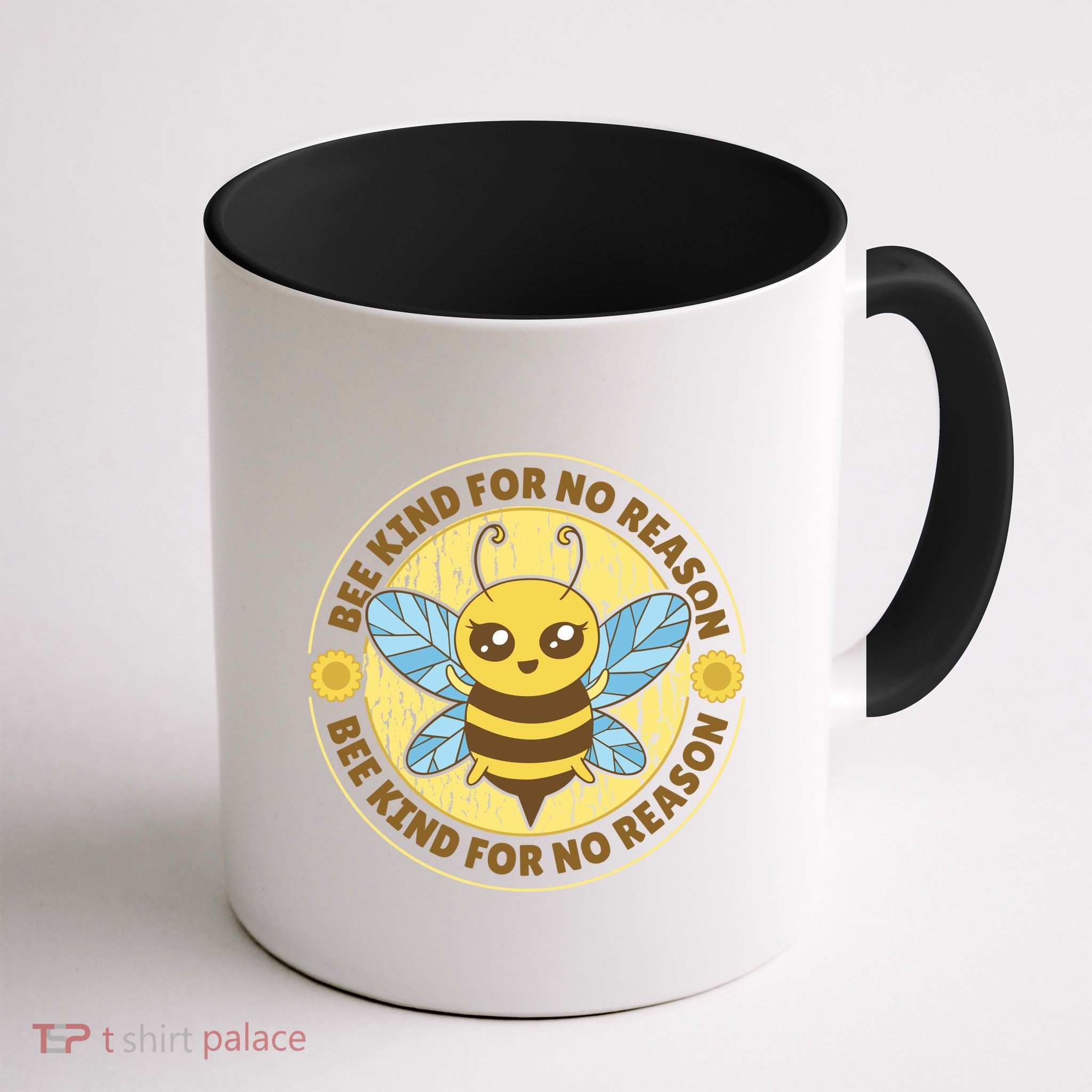 Bee Kind For No Reason Mug