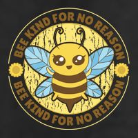 Bee Kind For No Reason Tumbler