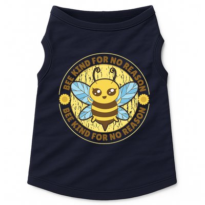 Bee Kind For No Reason Doggie Tank