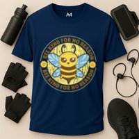 Bee Kind For No Reason Performance Shirt
