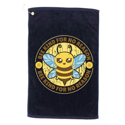 Bee Kind For No Reason Golf Towel