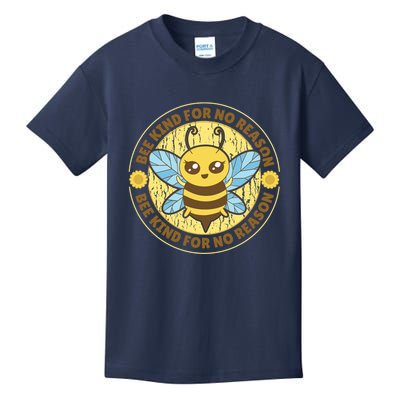 Bee Kind For No Reason Kids T-Shirt