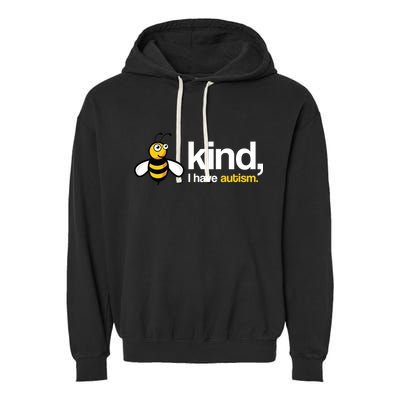 Bee Kind I Have Autism Garment-Dyed Fleece Hoodie