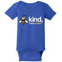 Bee Kind I Have Autism Baby Bodysuit