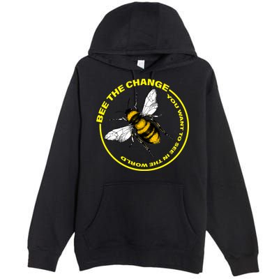 Bee The Change Premium Pullover Hoodie