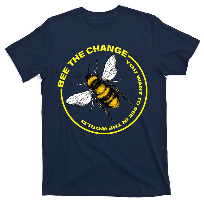 Bee The Change T-Shirt