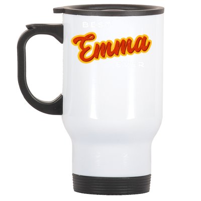 Best Emma Ever Funny Couples Humor Lovers Sarcastic Name Gift Stainless Steel Travel Mug