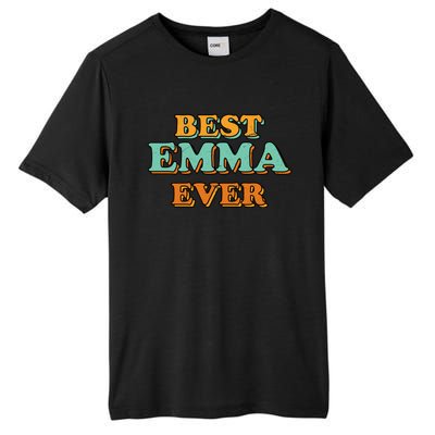 Best Emma Ever Funny Name Humor Nickname Sarcastic Friends Great Gift Tall Fusion ChromaSoft Performance T-Shirt