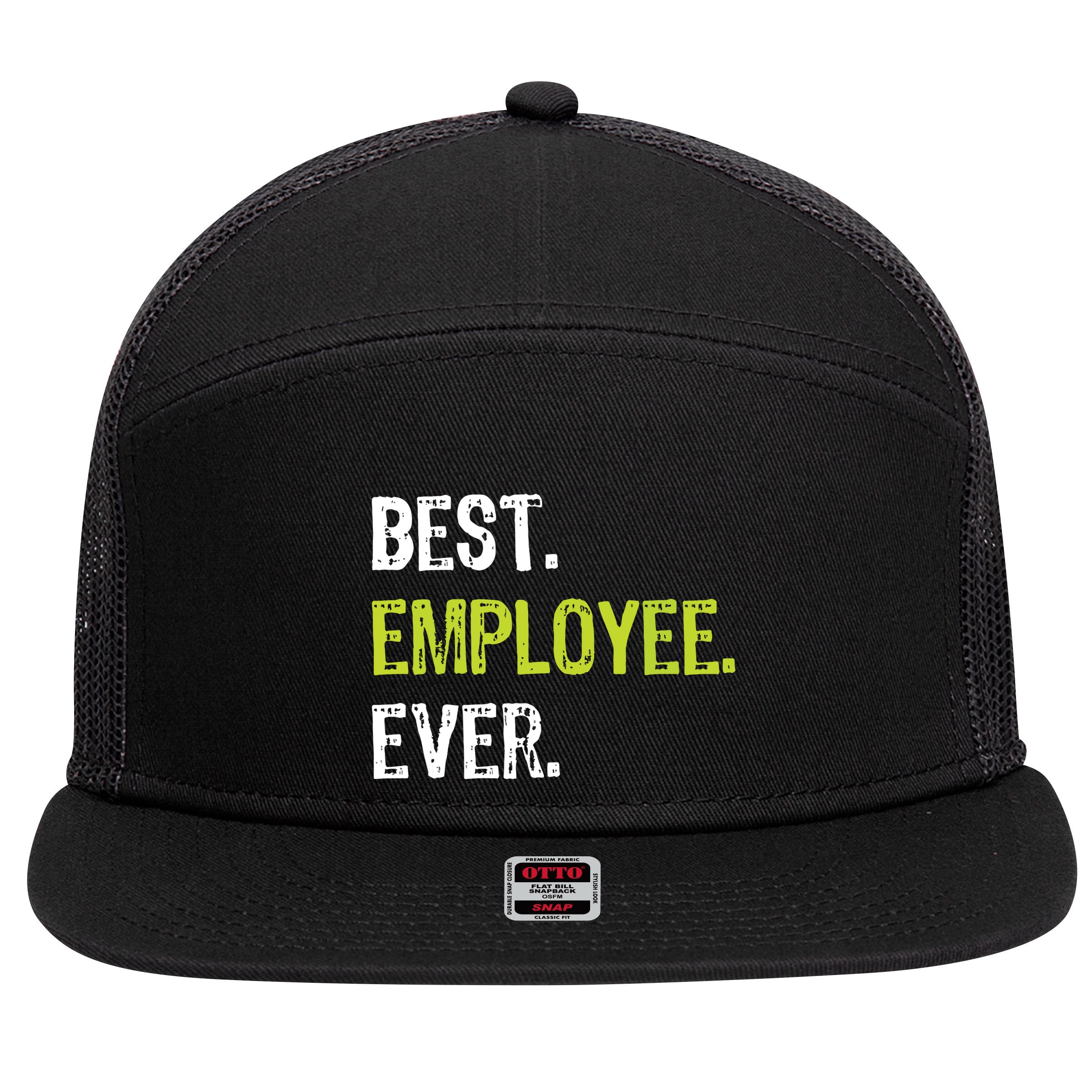 Best Employee Ever Employee Of The Month 7 Panel Mesh Trucker Snapback Hat