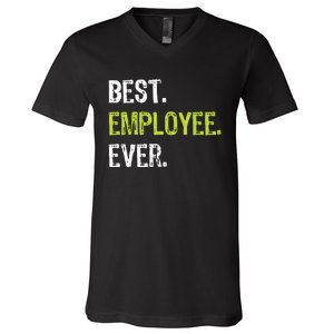 Best Employee Ever Employee Of The Month V-Neck T-Shirt