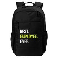 Best Employee Ever Employee Of The Month Backpack