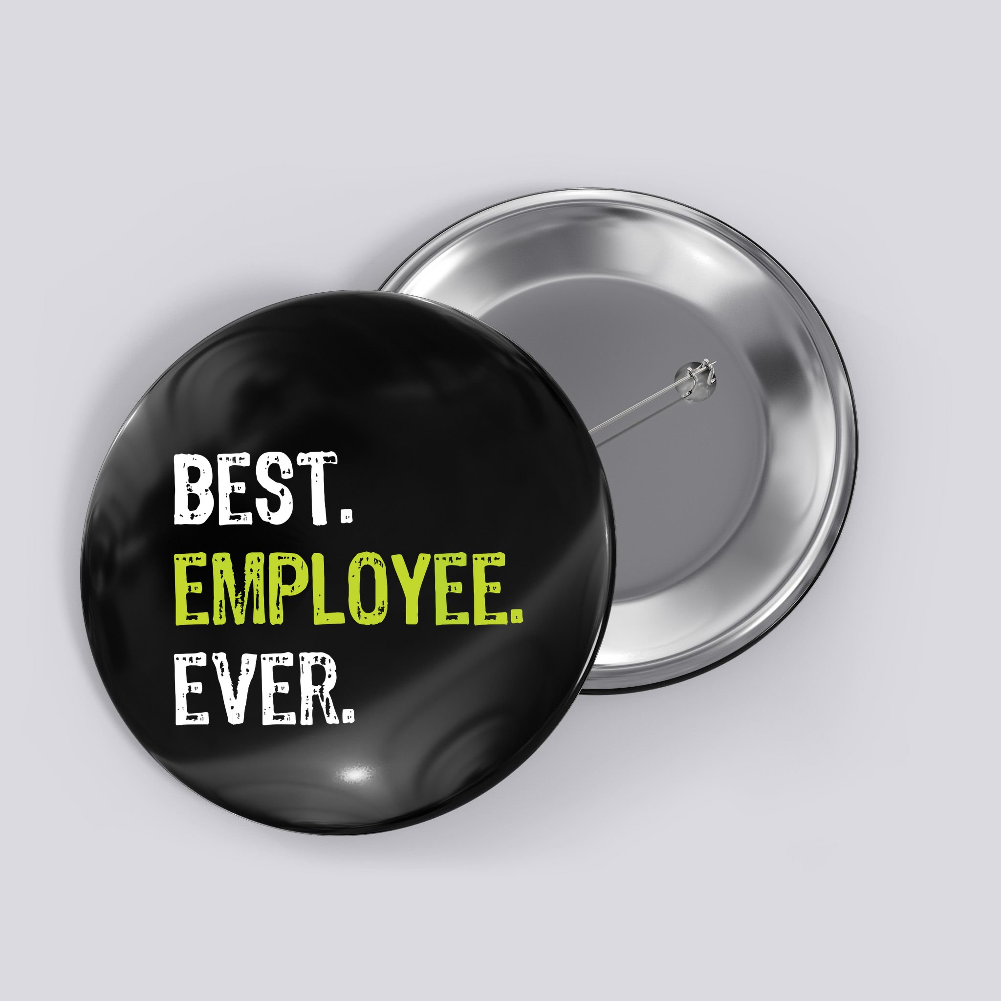 Best Employee Ever Employee Of The Month Button
