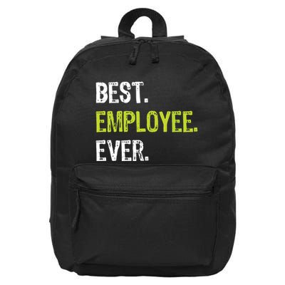 Best Employee Ever Employee Of The Month 16 in Basic Backpack