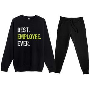 Best Employee Ever Employee Of The Month Premium Crewneck Sweatsuit Set