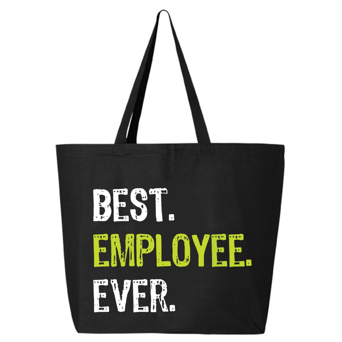Best Employee Ever Employee Of The Month 25L Jumbo Tote