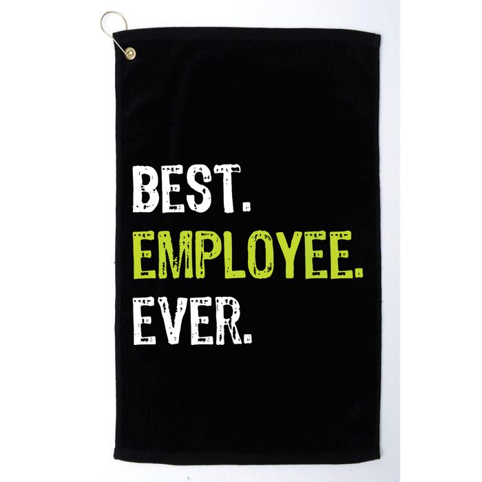 Best Employee Ever Employee Of The Month Golf Towel