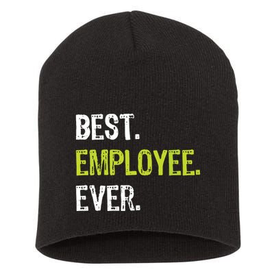Best Employee Ever Employee Of The Month Short Acrylic Beanie