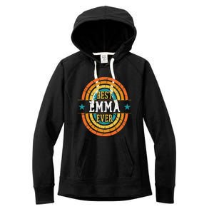 Best Emma Ever  Funny Emma Name Women's Fleece Hoodie