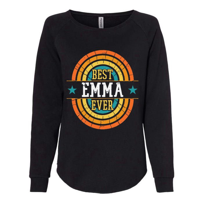 Best Emma Ever  Funny Emma Name Womens California Wash Sweatshirt