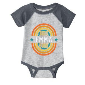 Best Emma Ever  Funny Emma Name Infant Baby Jersey Bodysuit