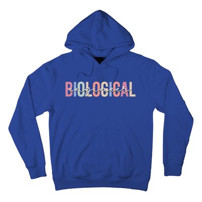 Biological Engineer Engineering Gift Hoodie