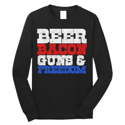 Beer Bacon Guns And Freedom Long Sleeve Shirt