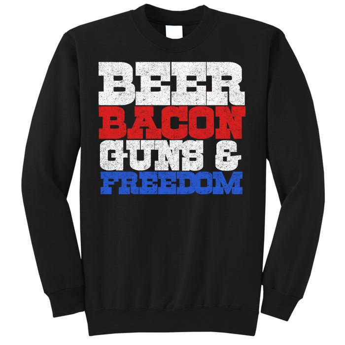 Beer Bacon Guns And Freedom Sweatshirt