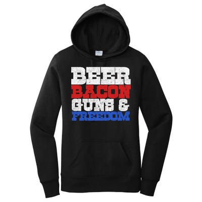 Beer Bacon Guns And Freedom Women's Pullover Hoodie