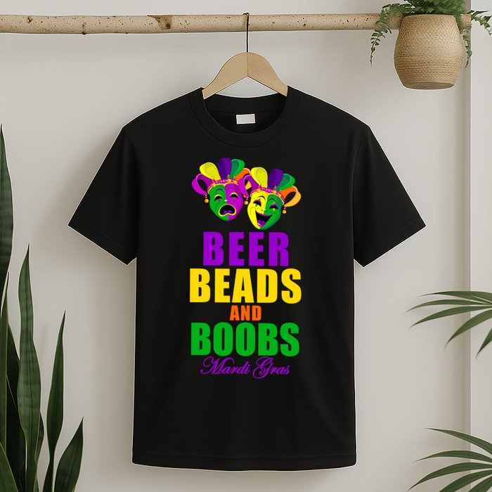 Beer Beads and Boobs Mardi Gras New Orleans T-Shirt
