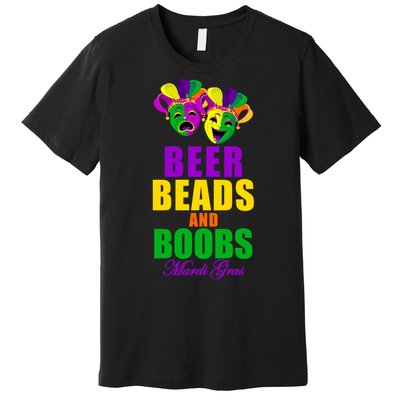 Beer Beads and Boobs Mardi Gras New Orleans Premium T-Shirt